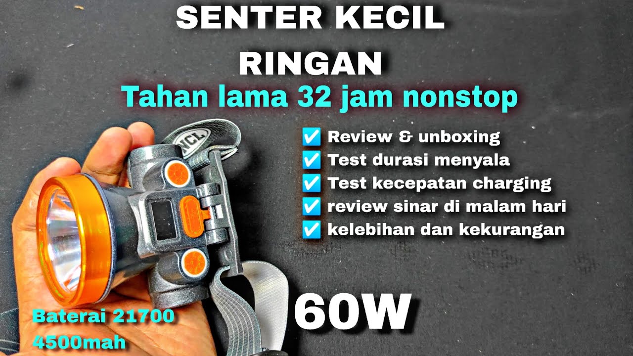 Eps 88 | Senter kepala kecil ringan Tahan lama 32 jam nonstop | NCL EL-967