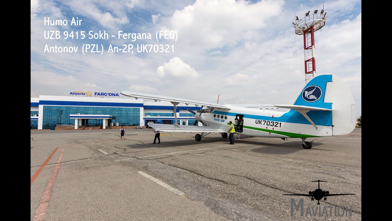 Humo Air, Antonov An-2P (PZL), Sokh - Fergana (FEG) - YouTube