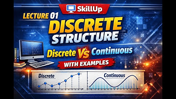 Lecture 01  What is Discrete Structures || Discrete vs Continuous  Computer Science ||