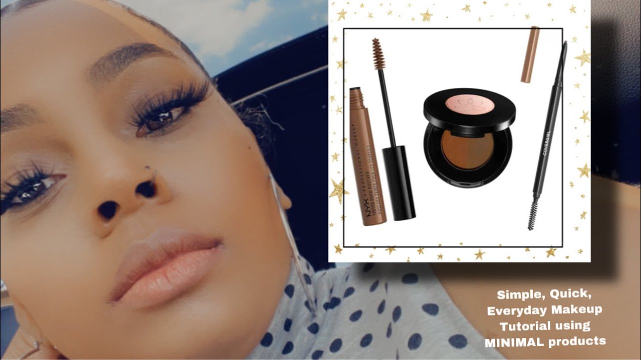 Simple, Quick, Everyday Makeup Tutorial using MINIMAL Products!! - YouTube