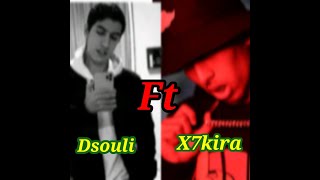 Track :saad dsouli ft x7kira 