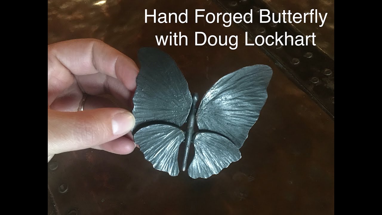 Hand Forged Butterfly with Doug Lockhart