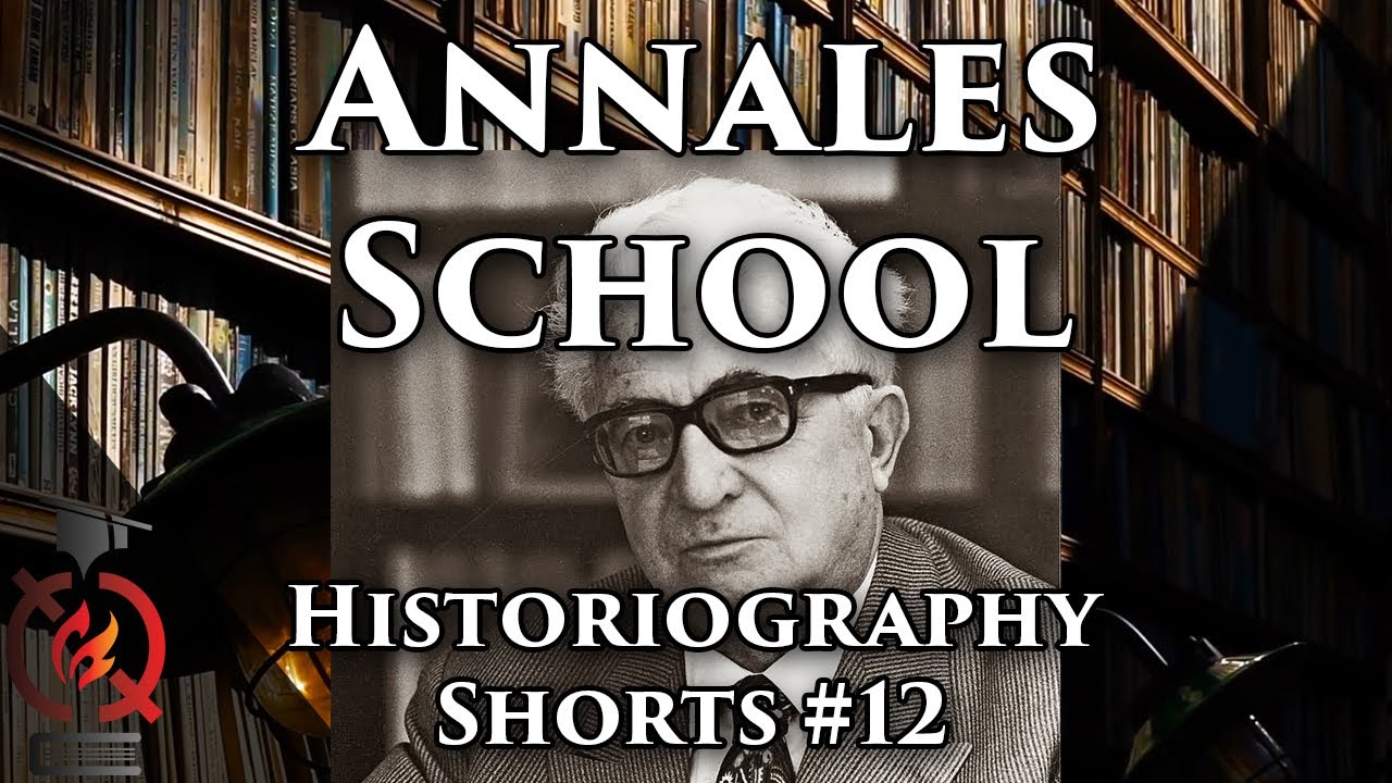 Annales School | Historiography 