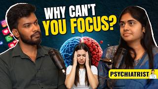 Depression, Anxiety, Breakups & Social Media Addiction Explained | Psychiatrist Tamil Podcast