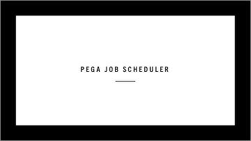 Learn Pega Job Scheduler #pega #Pegadev #pegahelp