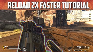 RELOAD FASTER in APEX LEGENDS - HOW TO RELOAD FASTER IN APEX LEGENDS TUTORIAL