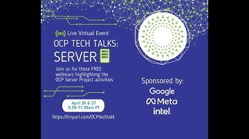 2022 OCP Tech Talk - Server 1 of 2