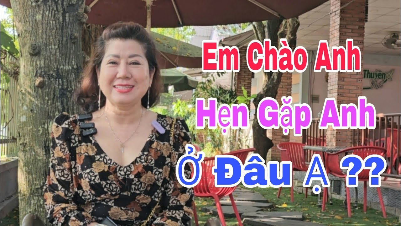 #1142. GIỜ AI CUA EM LÀ EM CHỊU LIỀN, Thật Lòng Luôn...