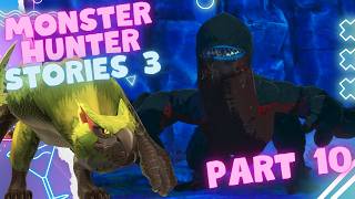 Dealing with the Ferals | Monster Hunter Stories 3 Part 10 [FULL STREAM]