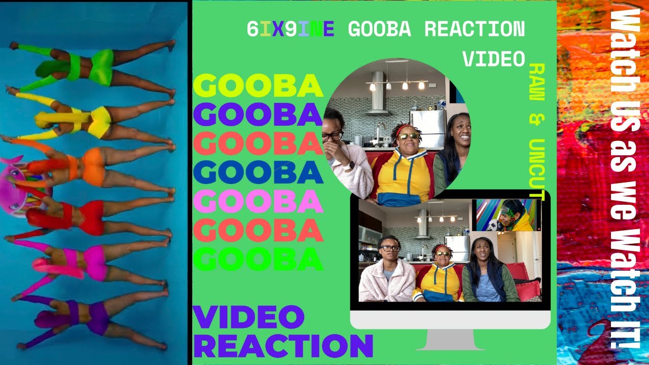 6IX9INE - GOOBA (Official Music Video) - REACTION May 13, 2020 - YouTube