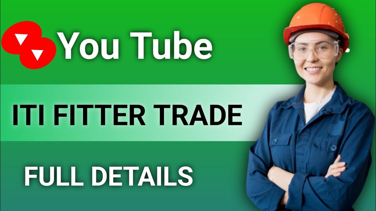 ITI FITTER TRADE FULL DETAILS Ll WHAT IS ITI FITTER COURSE Ll FITTER iti-electrician-course-full-details-what-is-iti-electrician-iti