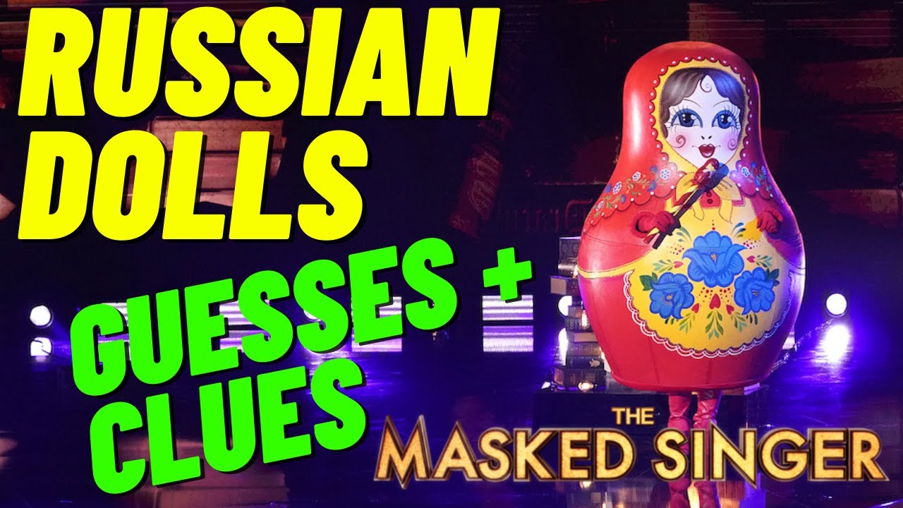 Russian Dolls Masked Singer Performance, Clues + Guesses YouTube