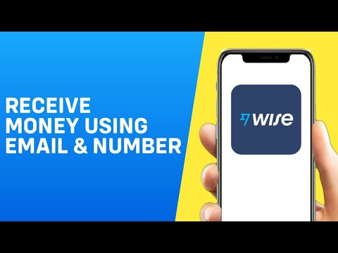 How To Receive Money Using Your Email or Phone Number on Wise / Transferwise