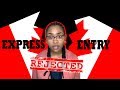 CANADA EXPRESS ENTRY - REJECTED AGAIN!