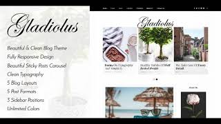 Gladiolus - a responsive wordpress blog theme | themeforest website
templates and themes