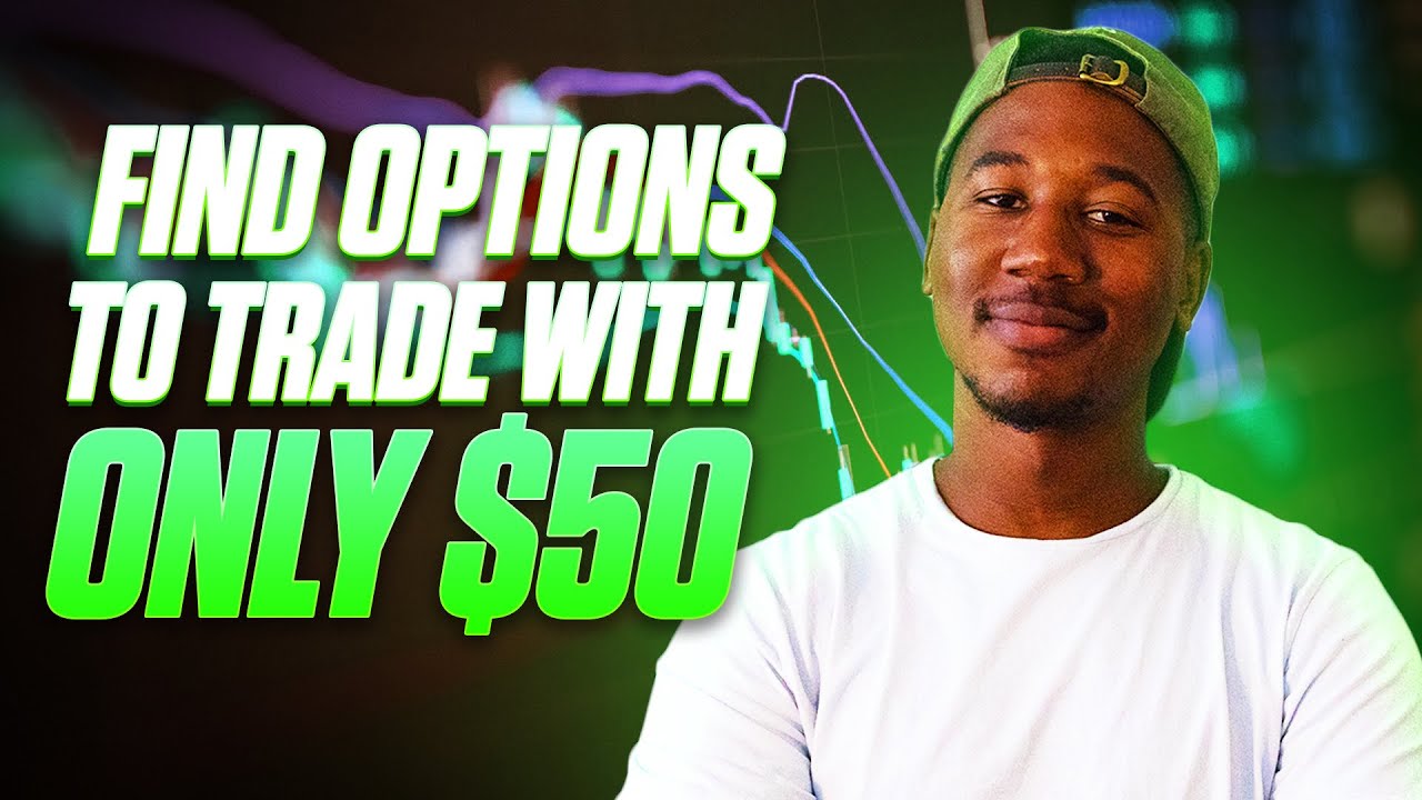 HOW TO START TRADING OPTIONS WITH ONLY $50 - YouTube