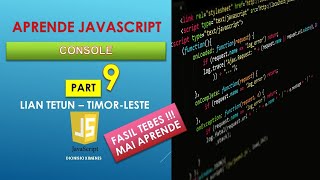 Tutorial JavaScript - 9 Console Part 1