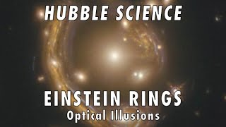 Einstein Rings: Optical Illusions