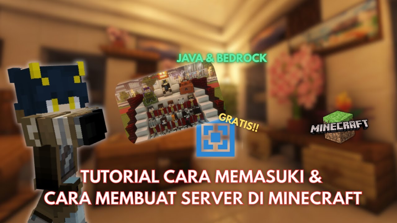 TUTORIAL CARA MEMASUKI & CARA MEMBUAT SERVER DI MINECRAFT | JAVA ...
