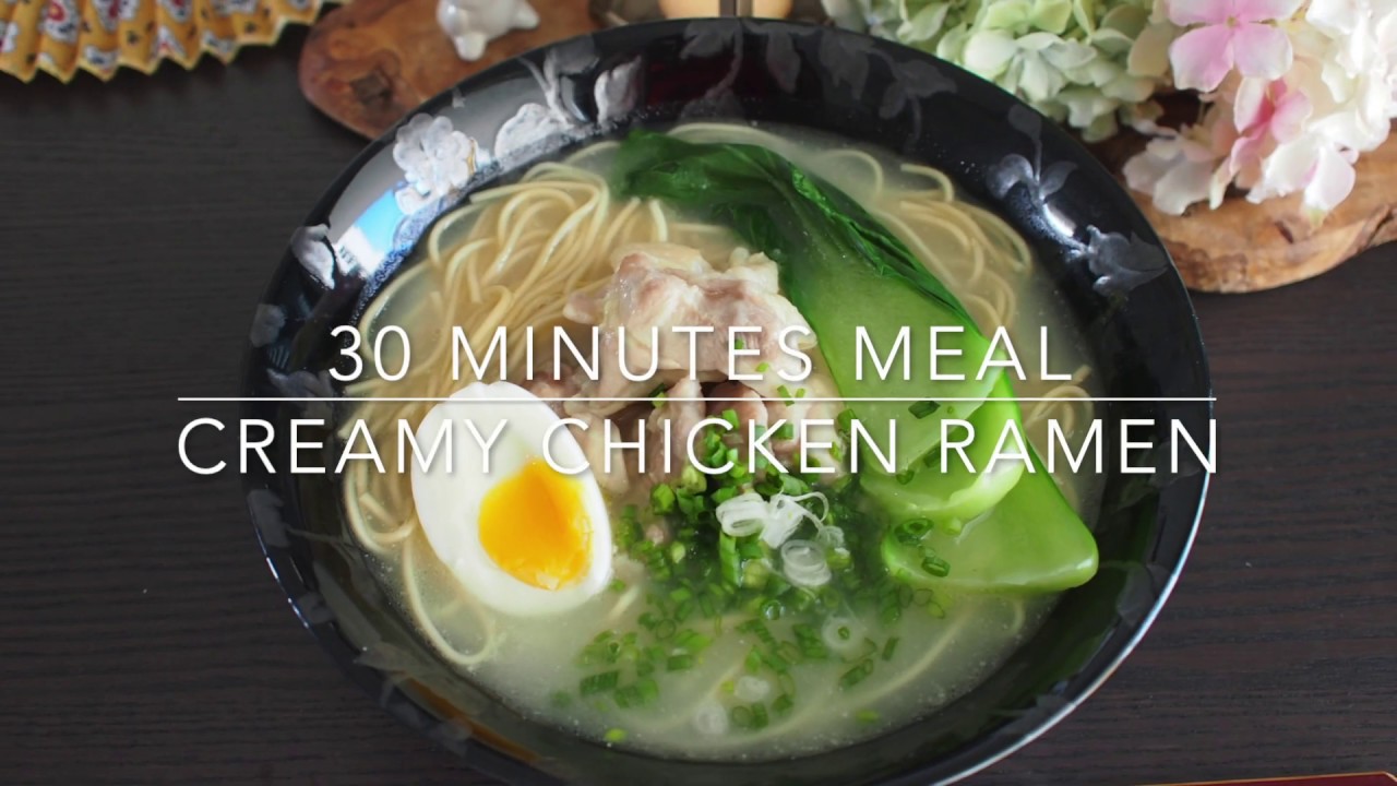 30 minutes Creamy Chicken Ramen - YouTube