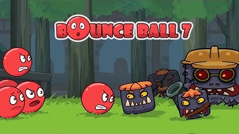 Bounce Ball 7 - Red Bounce Ball Adventure Level 1-15 (Android)