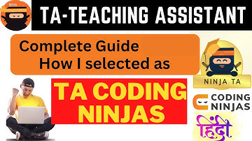 🔥 How To Become A Teaching Assistant (TA) At Coding Ninjas? | Everything you need to know in HINDI