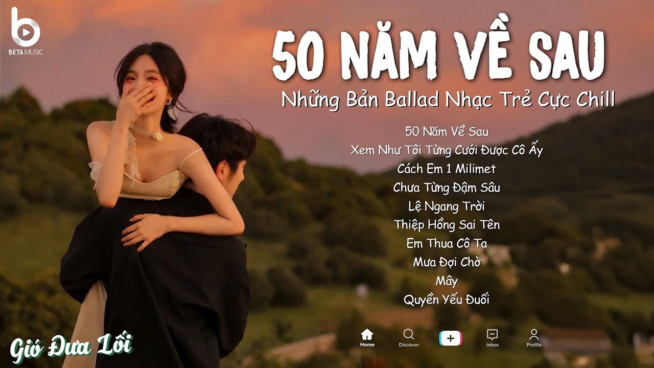 Mashup 50 Năm Về Sau x Xem Như Tôi Từng Cưới Được Cô Ấy | Những Bản Ballad Nhẹ Nhàng Thư Giãn 2026