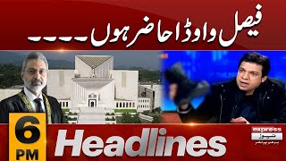 Faisal Vawda In Trouble | News Headlines 6 PM | Latest News | Pakistan News