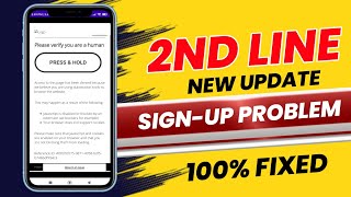 2nd line App l 2nd line Sign-up Problem Solved 2023 l Unlimited Us And Canada Number Free ll
