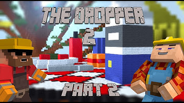 Minecraft - The Dropper 2 - Animated - Part 2