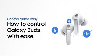 How to control effortlessly | Galaxy Buds4 Series | Samsung