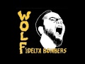 The Delta Bombers – Wolf – Vinyl (Yellow, LP, Album + 3 more