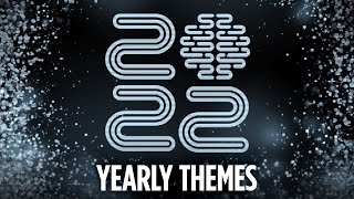 2022 Yearly Themes