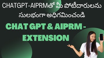 Chat GPT and SEO-Extension, AIPRM, To EASILY Outrank Your Competitors! Full Tutorial Telugu