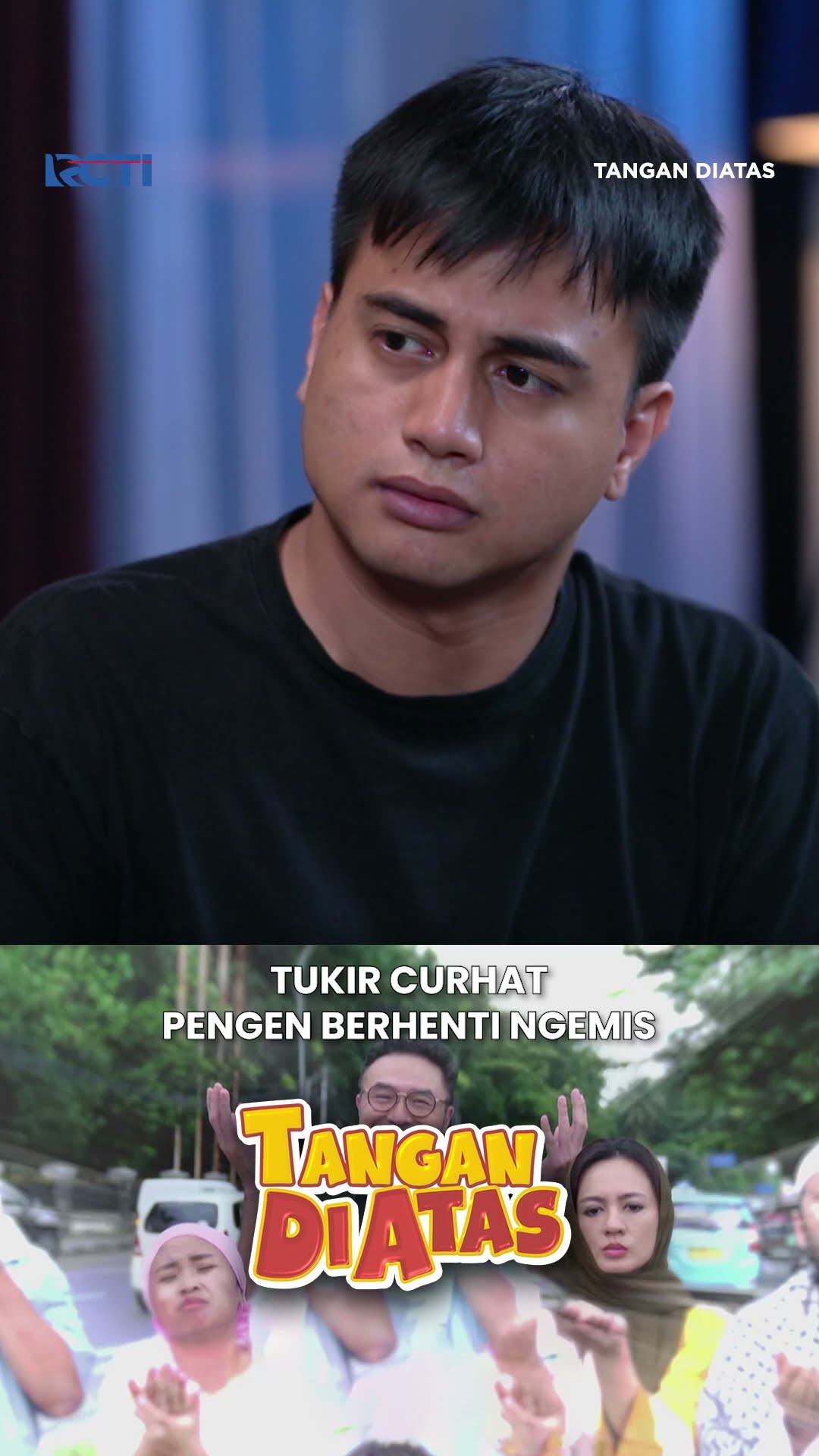 Tukri Curhat Pengen Berhenti Ngemis #Tangandiatas #Rcti #shorts
