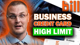 Bill Spend &amp; Expense High Limit Business Credit Card (DIVVY)