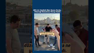 300 Lira Vaadiyle Şişe Oyunu Kurdu Düzeneği Bozulunca Donup Kaldı
