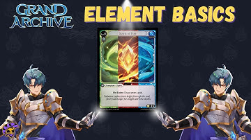 Grand Archive TCG Element Basics