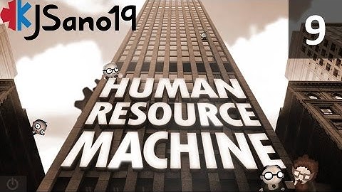 Human Resource Machine - Episode 9 - Digit Exploder - [Levels 38]