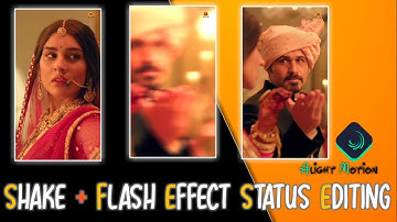 Shake + Flash Effect Video Status Editing In Alight Motion l #Alightmotion l #LifeLine_Status l