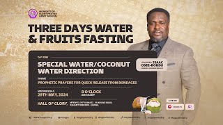 DAY 1 || FRUIT AND WATER FASTING || PROPHETIC PRAYERS FOR QUICK RELEASE FROM BONDAGES