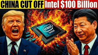 China Just Cut Off Intel—$100 Billion Vanishes in 48 Hours