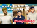 Marrkadams funniests 2022 compilation part 1 must watch 
