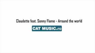 Claudette feat. Sonny Flame - Around the world (Official Single)