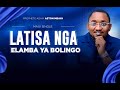 MUSIQUE LATISA NGA ELAMBA YA BOLINGO Prophète Adam Aston MBAYA MUSIQUE LATISA NGA ELAMBA YA BOLINGO Prophète Adam Aston MBAYA