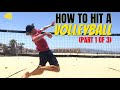 HOW TO HIT A VOLLEYBALL | Volleyball Techniques for Spiking (Part 1of 3)