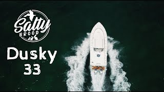 Dusky 33!