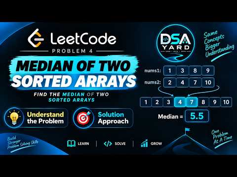 Median of Two Sorted Arrays - LeetCode Problem 4 (Hard) | Binary Search Explained