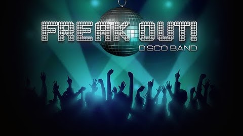 Freak Out Disco Band Promo Video