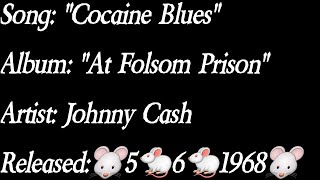 Video thumbnail of "Johnny Cash - Cocaine Blues (Lyrics)*EXPLICIT"